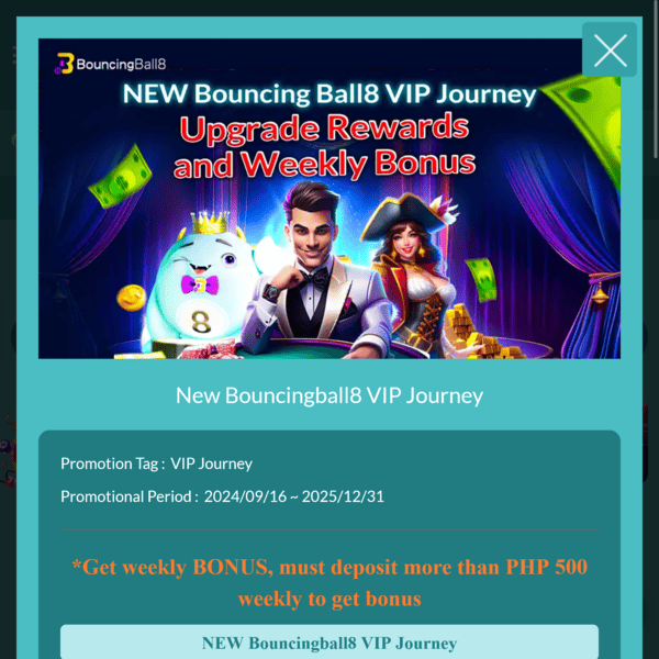 VIP Journey BouncingBall8 Casino
